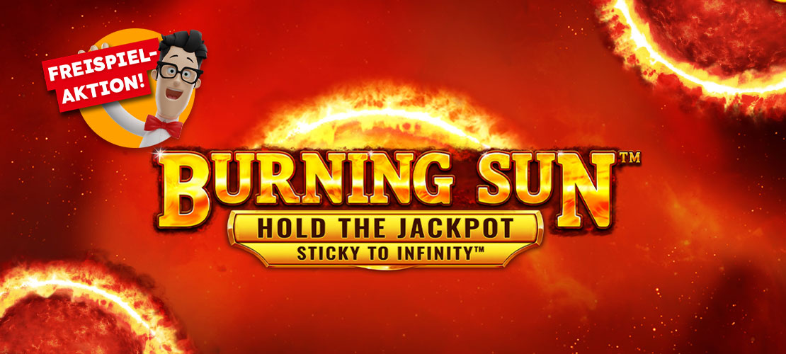 Headerbild zum Aktionsslot Burning Suns