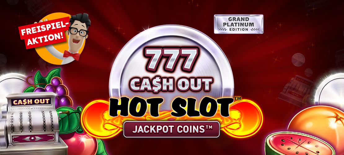 Headerbild zum Aktionsslot Hot Slot: 777 Cash Out Grand Platinum Edition