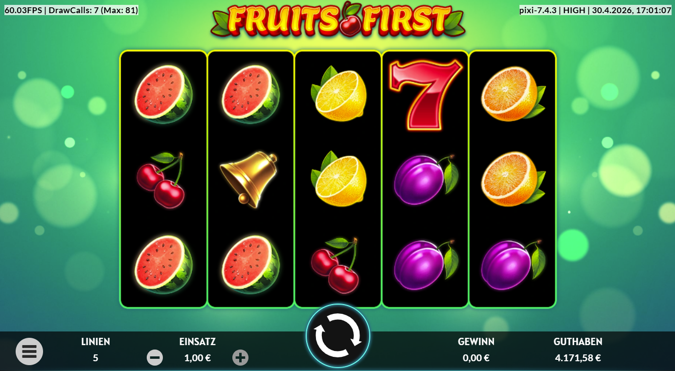 Fruits-First-Slot mit Melonen, Kirschen, Zitronen, Pflaumen, Glocken und Sieben.