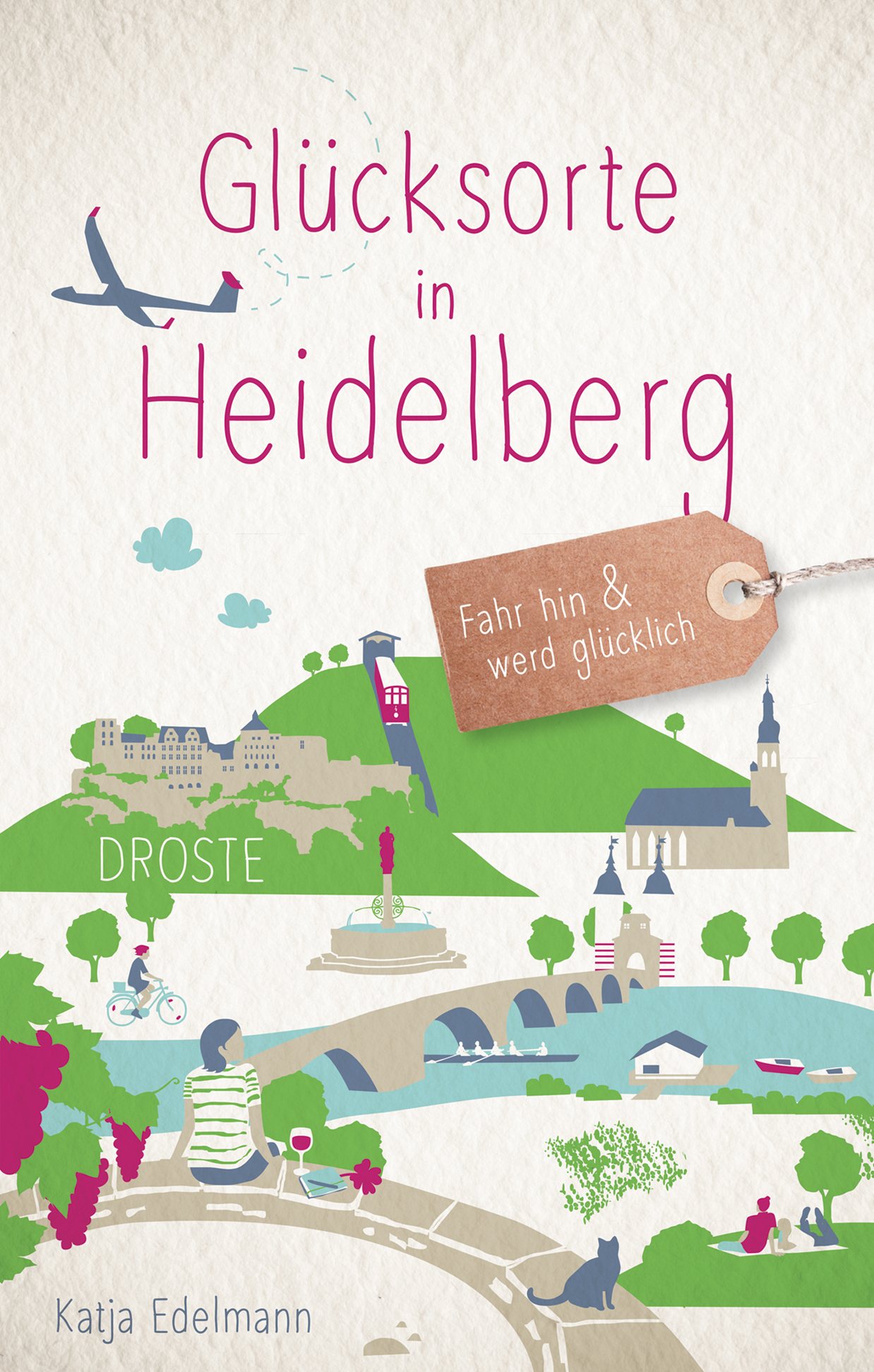Cover &bdquo;Gl&uuml;cksorte in Heidelberg&ldquo; von Katja Edelmann