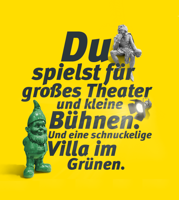 Du spielst für großes Theater und kleine Bühnen...