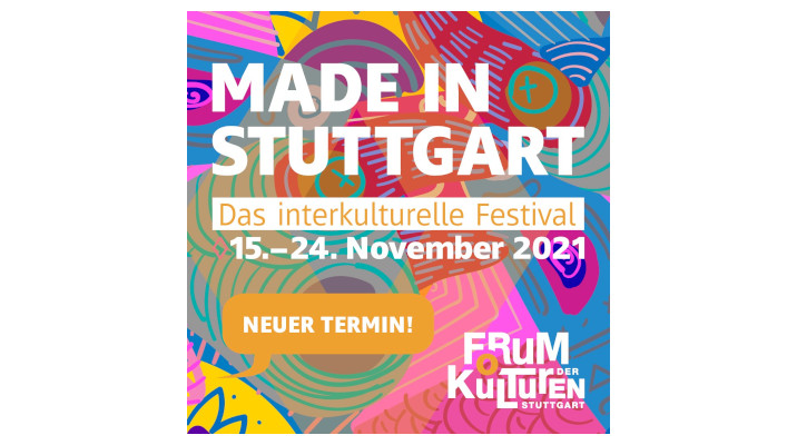 „Made in Stuttgart“ - Das interkulturelle Festival 