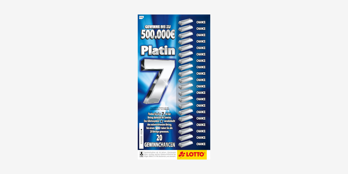 Rubbellos Platin 7. Lospreis 10 €. Gewinne bis zu 500.000 €. Chance 1 zu 2 Mio.