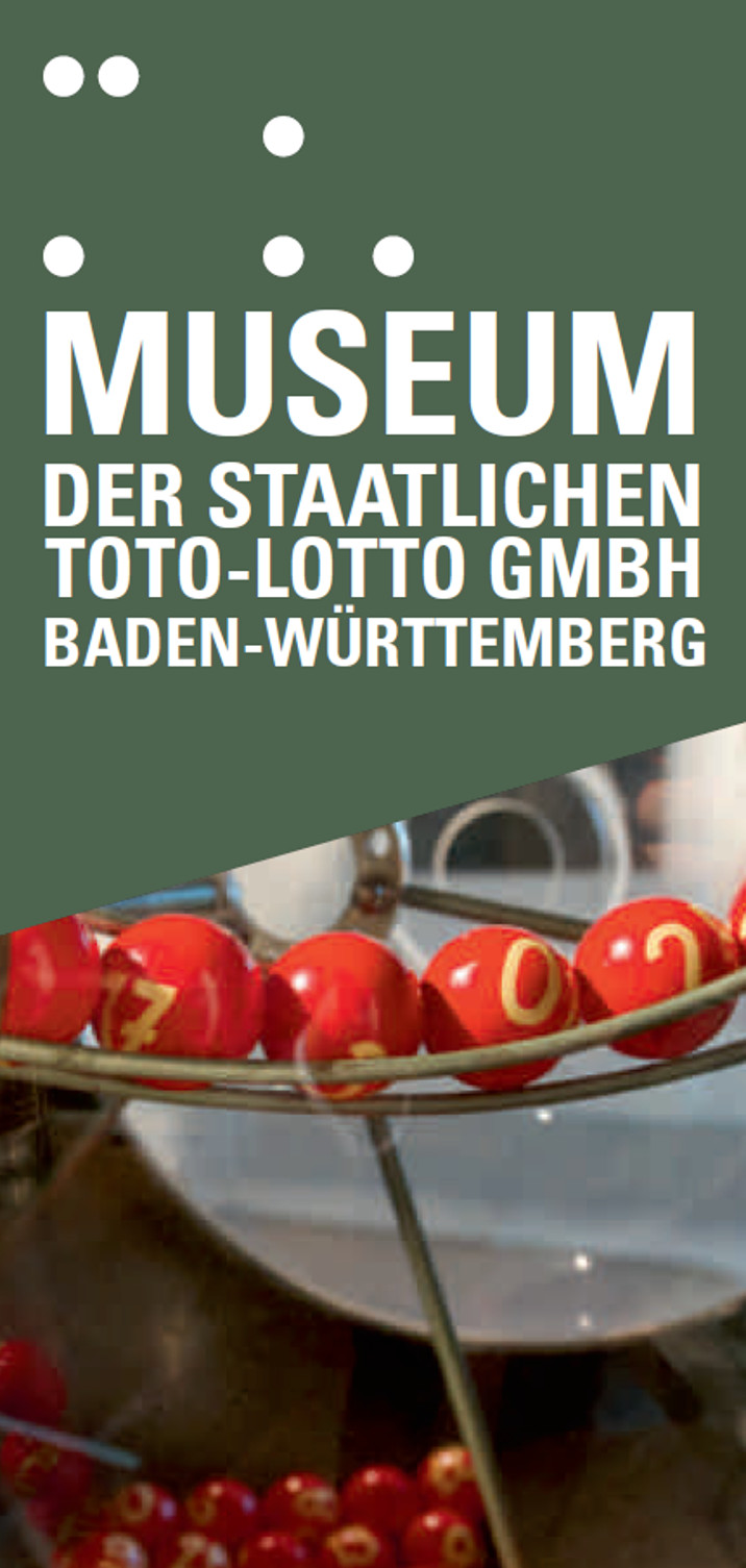 Flyer Museum der staatlichen Toto-Lotto GmbH Baden-Württemberg